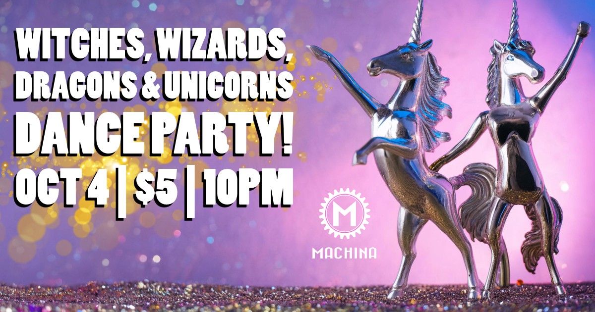 Witches, Wizards, Dragons & Unicorns Dance Party