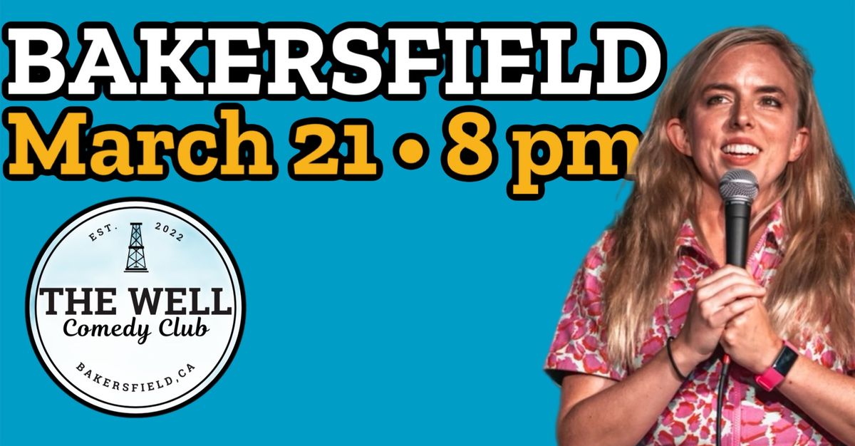 BAKERSFIELD - Live Comedy from Jessica Michelle Singleton