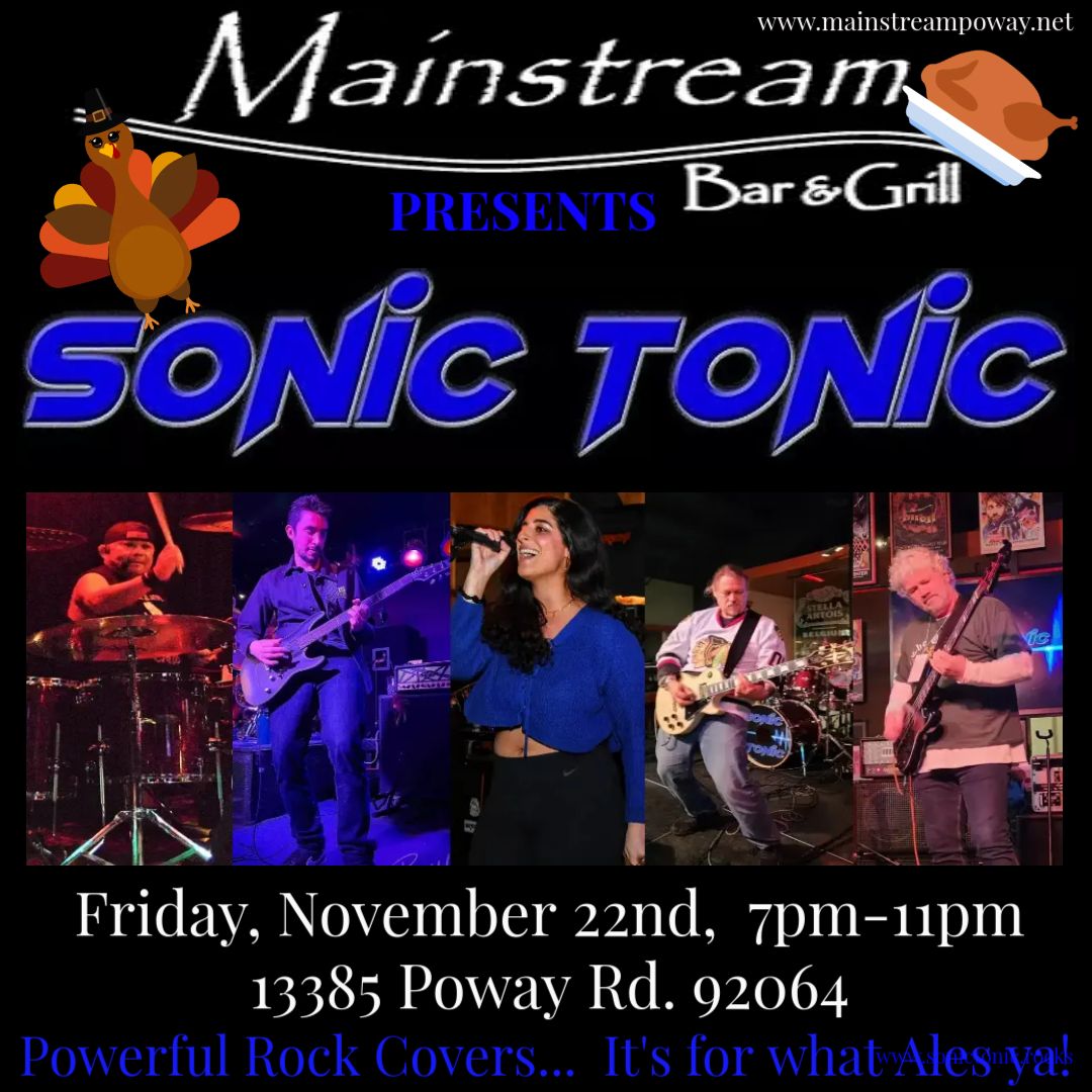 Sonic Tonic @ Mainstream Bar & Grill