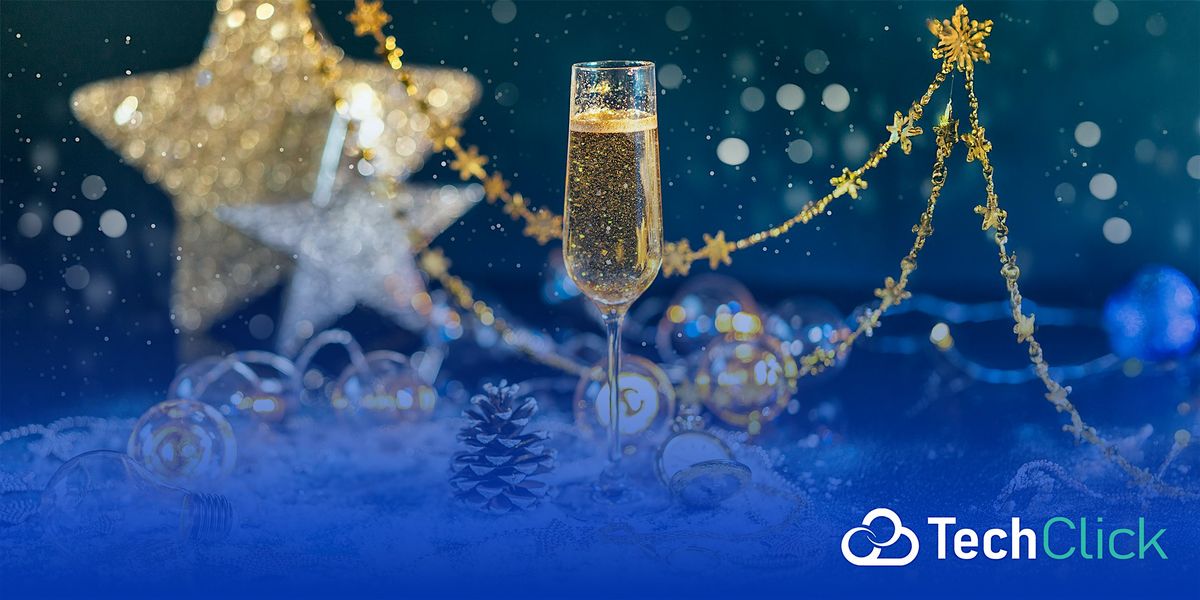 TechClick End of Year Partner Celebration: Melbourne