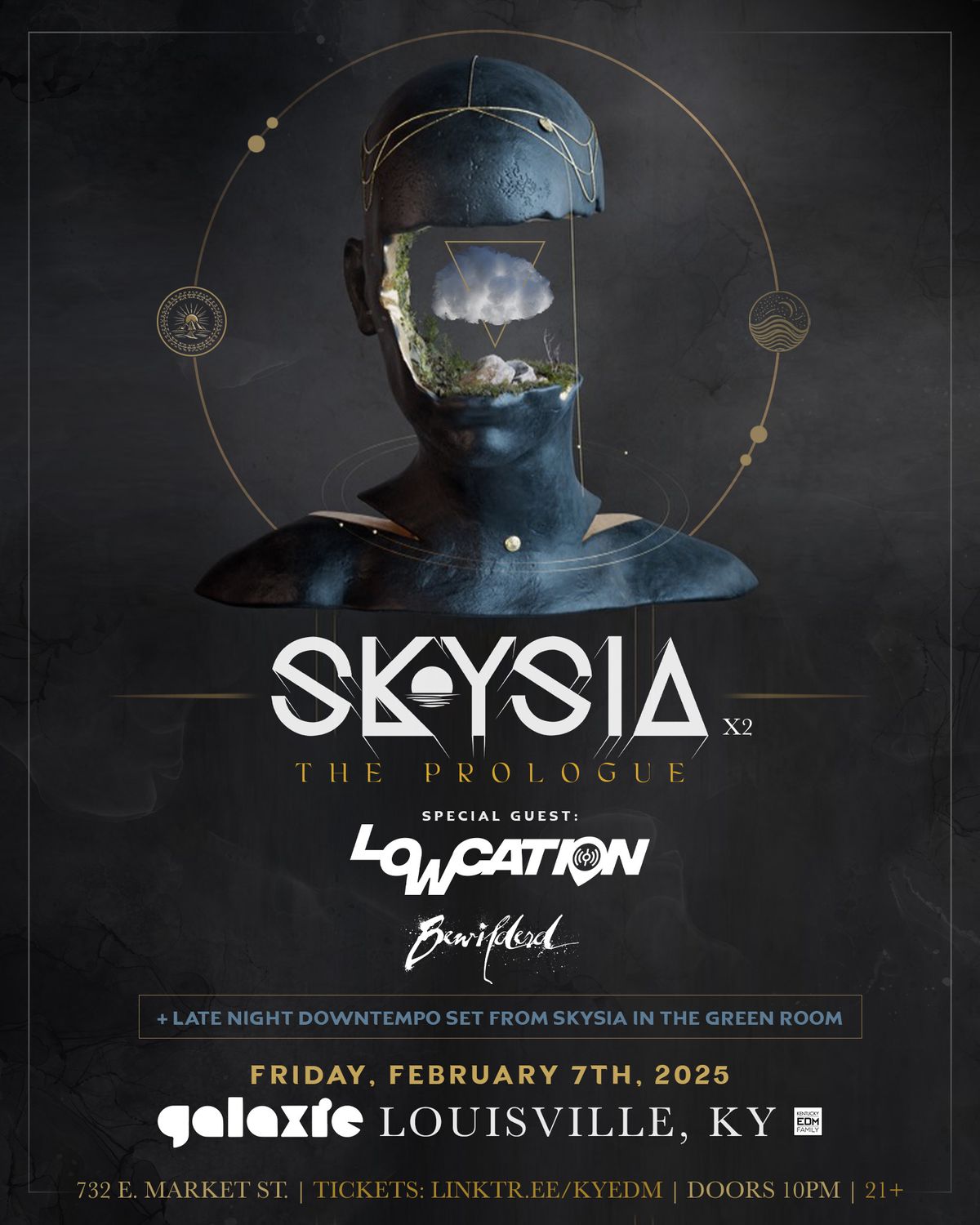 Skysia: The Prologue Tour w\/ Special Guest Lowcation at Galaxie - Louisville