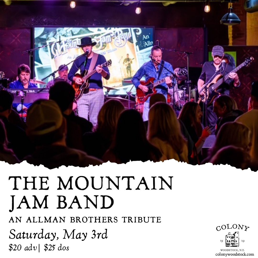 The Mountain Jam Band - An Allman Brothers Tribute | Colony \u2022 Woodstock, NY