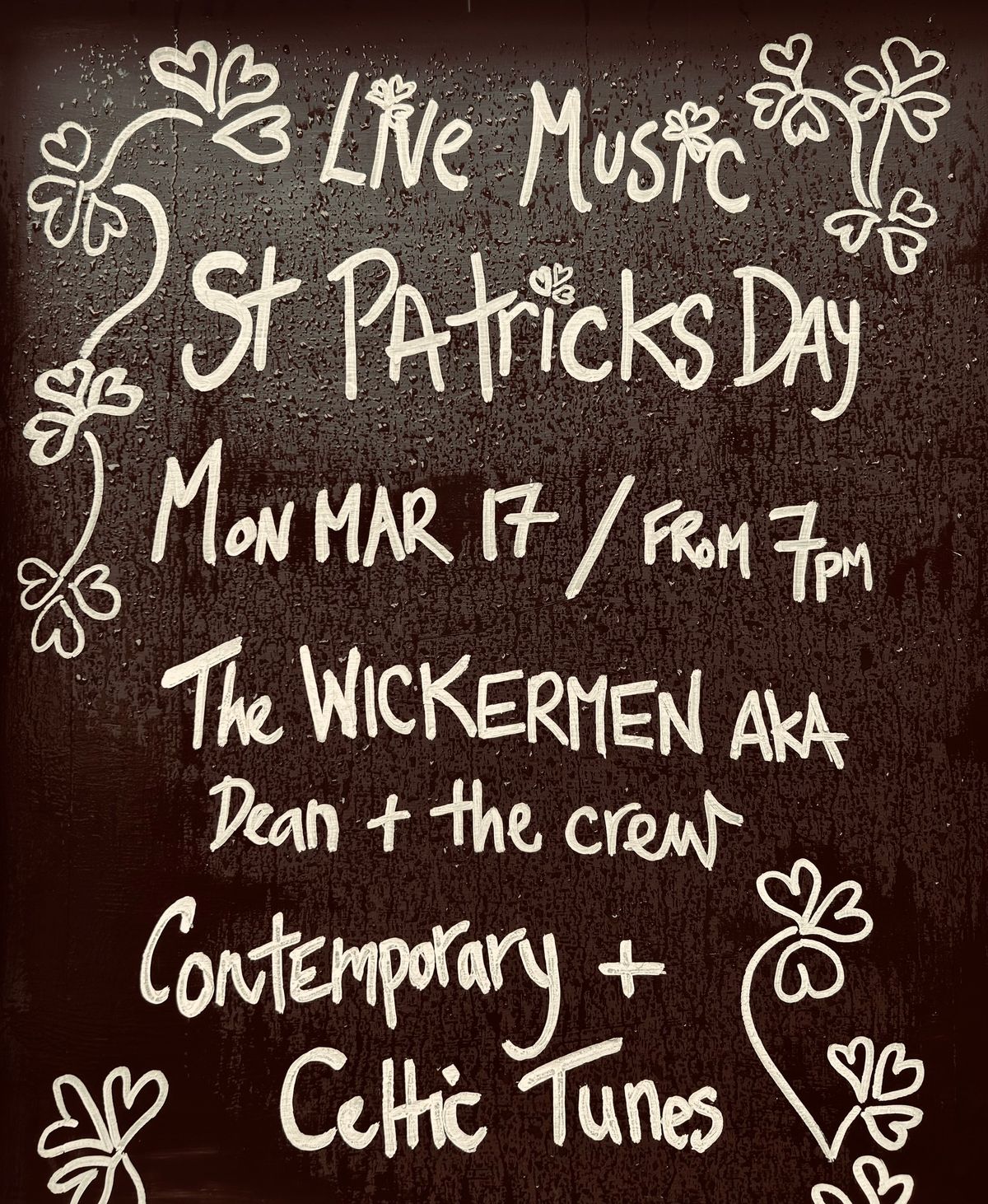 St Patrick's Day \u2618\ufe0f Live Music from the Wickermen