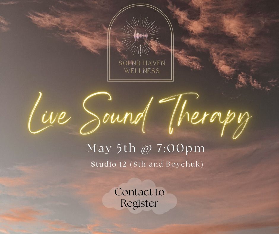 Live Sound Therapy Event 