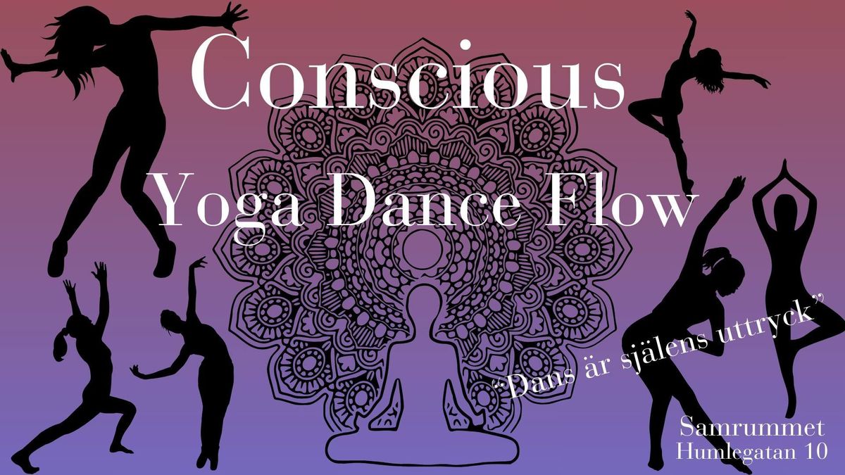 Conscious Yoga Dance Flow