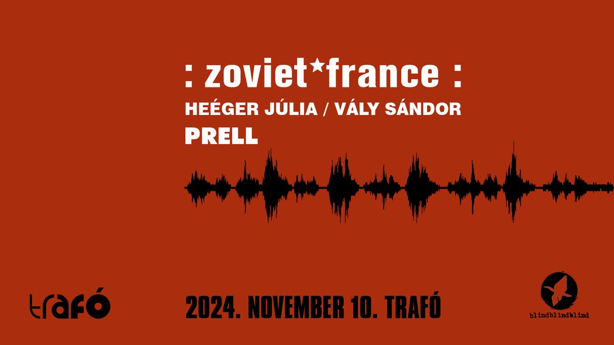 :zoviet*france: + He\u00e9ger J\u00falia & V\u00e1ly S\u00e1ndor + Prell