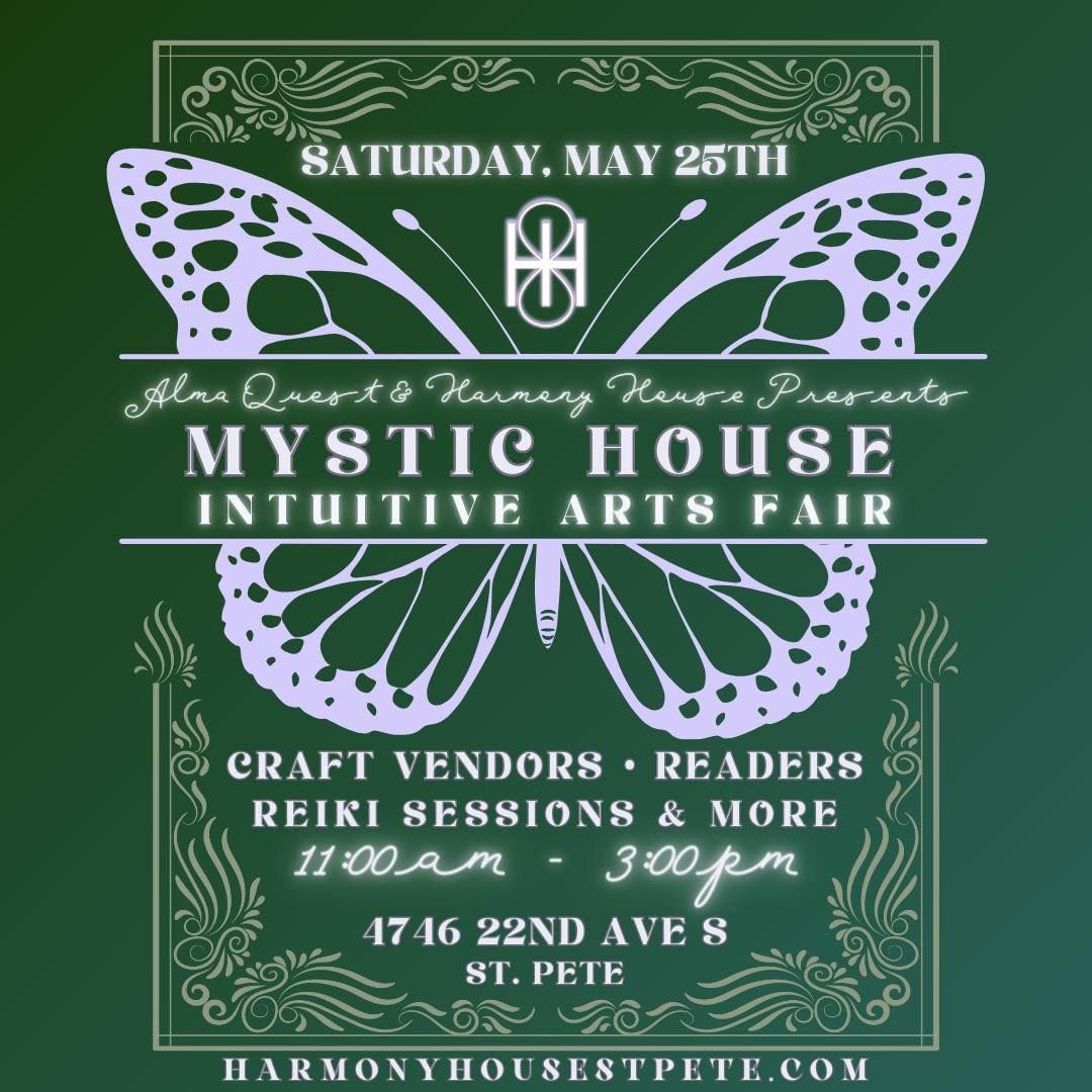MYSTIC HOUSE | Intuitive Arts Fair 