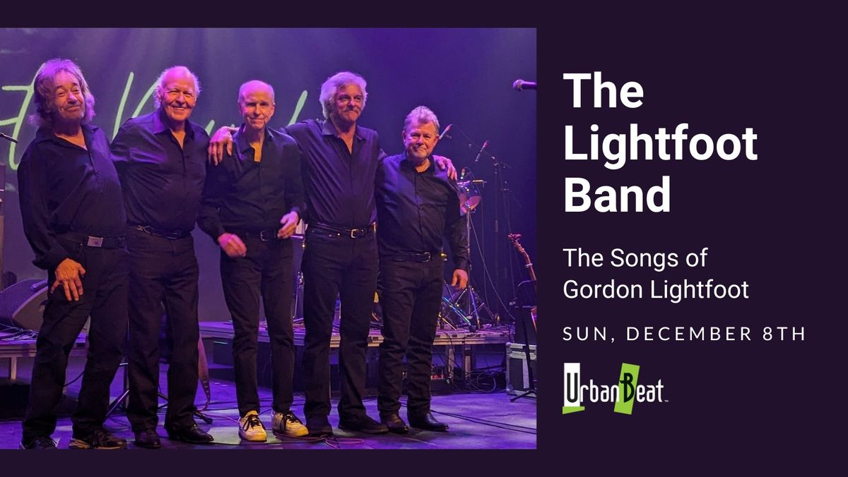 The Lightfoot Band - The Songs of Gordon Lightfoot