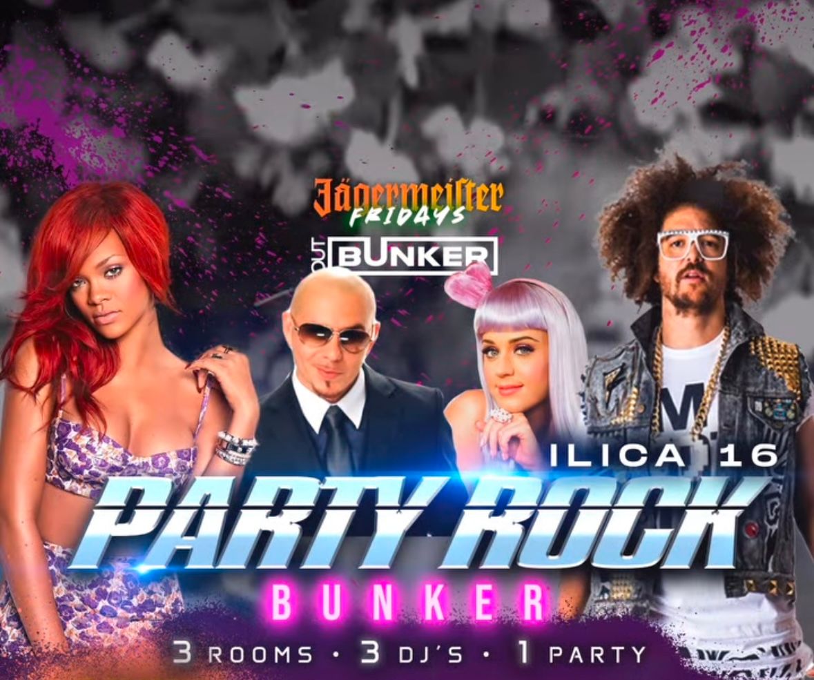 PARTY ROCK BUNKER - EVERY FRIDAY