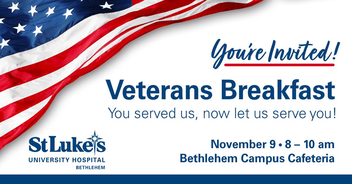 St. Luke's Bethlehem Campus Veterans Breakfast