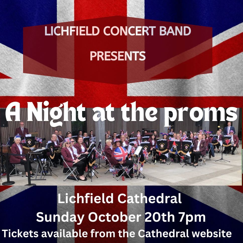 ?New!! Lichfield Cathedral Proms event?