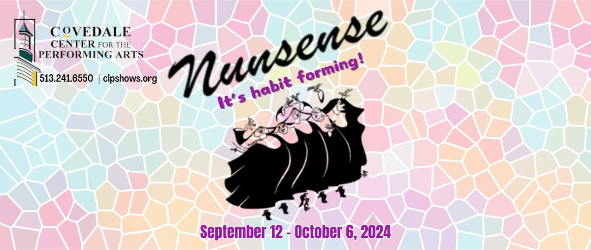 CLP presents NUNSENSE!