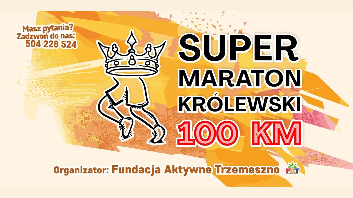 SUPERMARATON KR\u00d3LEWSKI 100 km