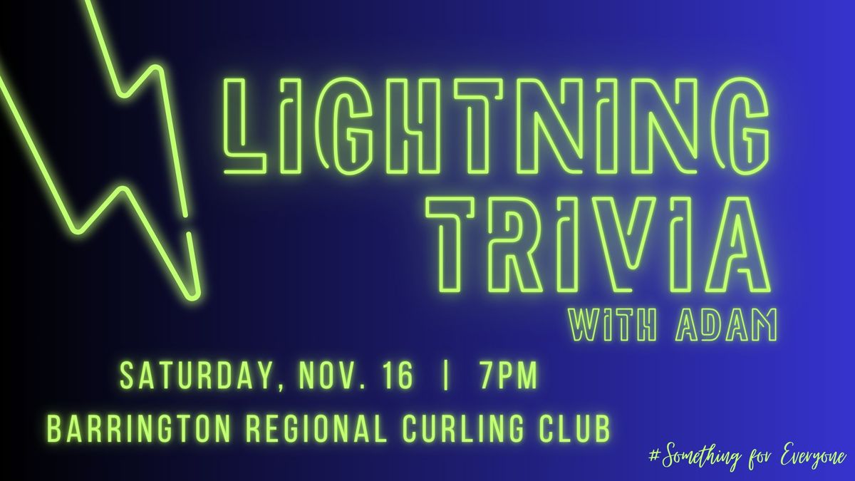 Lightning Trivia with Adam