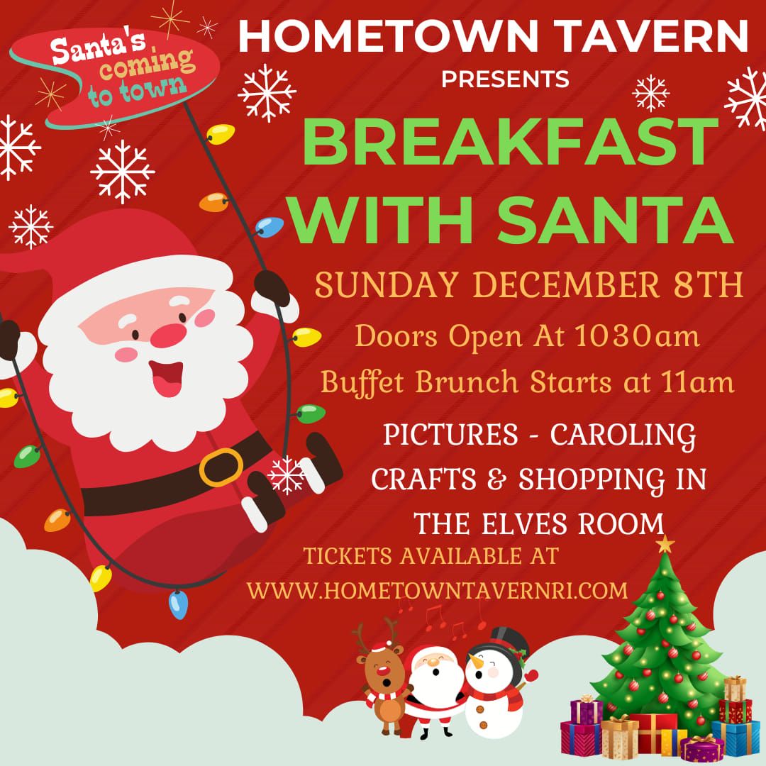 \ud83c\udf85 Breakfast with Santa at Hometown Tavern - Sunday Dec 8th \ud83c\udf85