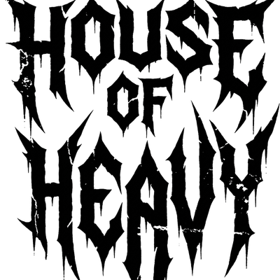 House of Heavy