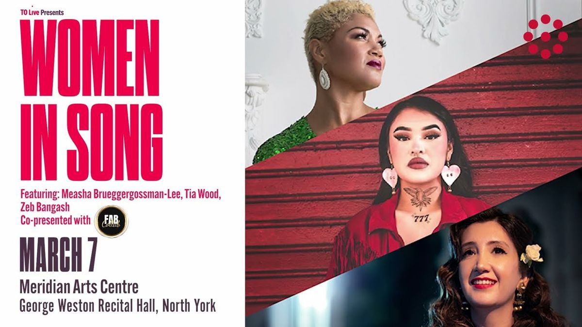 Women In Song: Measha Brueggergossman-Lee  Tia Wood & Zeb Bangash