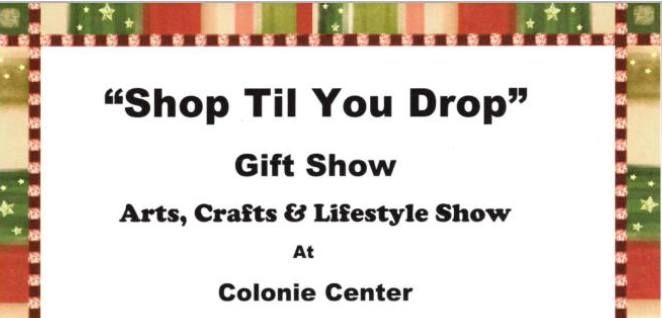  "Shop Til You Drop" Gift Show