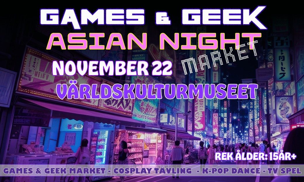 Games & Geek Asian Night Market