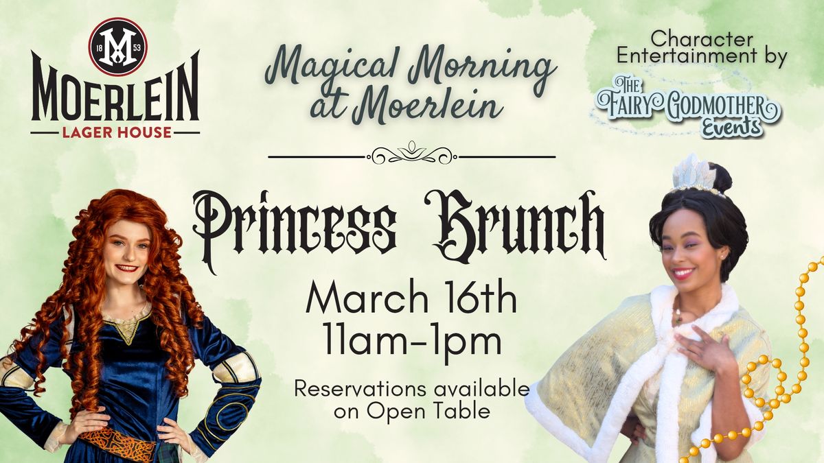 Brave & Bold Princess Brunch during Magical Mornings at Moerlein Lager House