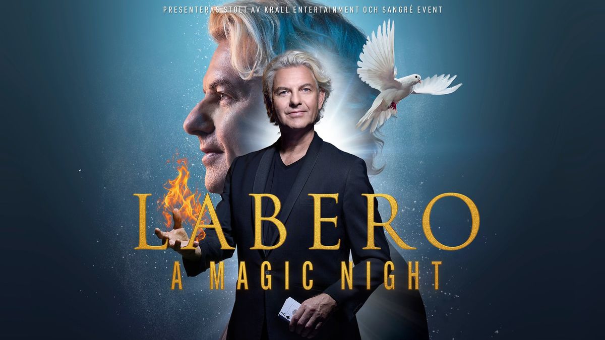 Labero: A Magic Night | \u00d6rebro, Conventum Kongress