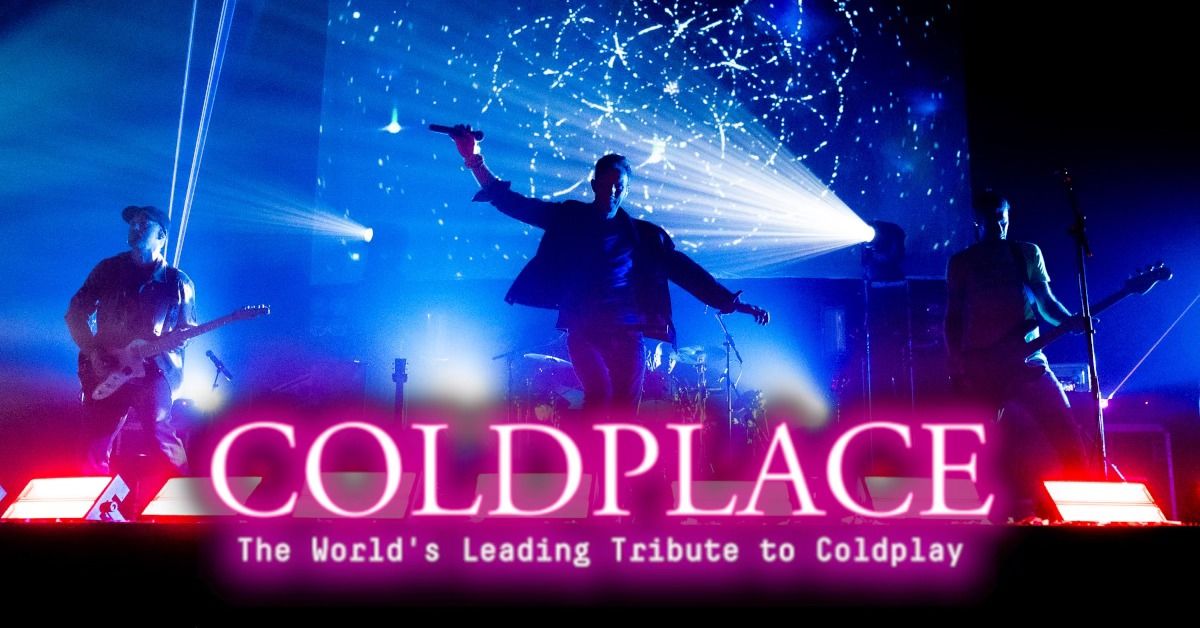 Caird Hall, Dundee - Coldplace - The World's Leading Tribute to Coldplay