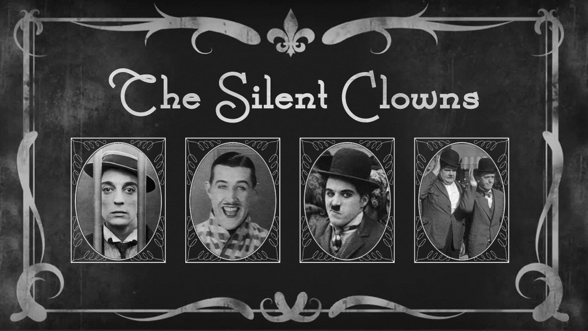 The Silent Clowns (1917-1929)