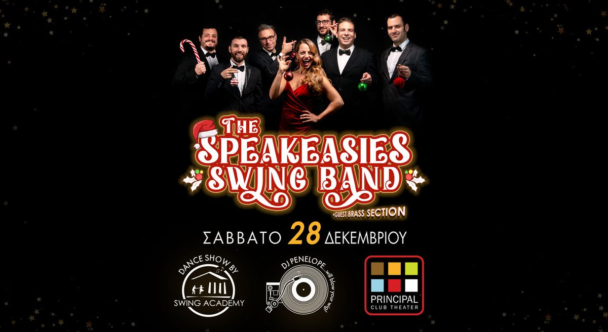 HOLIDAY BALL with THE SPEAKEASIES' SWING BAND!