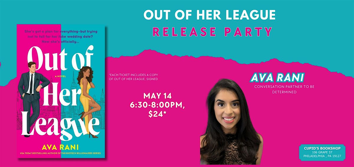Out of Her League Author Event with Ava Rani