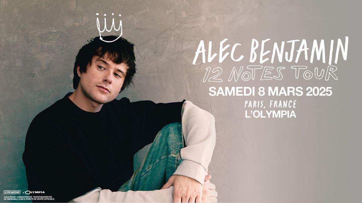 ALEC BENJAMIN | L'Olympia, Paris - samedi 8 mars 2025