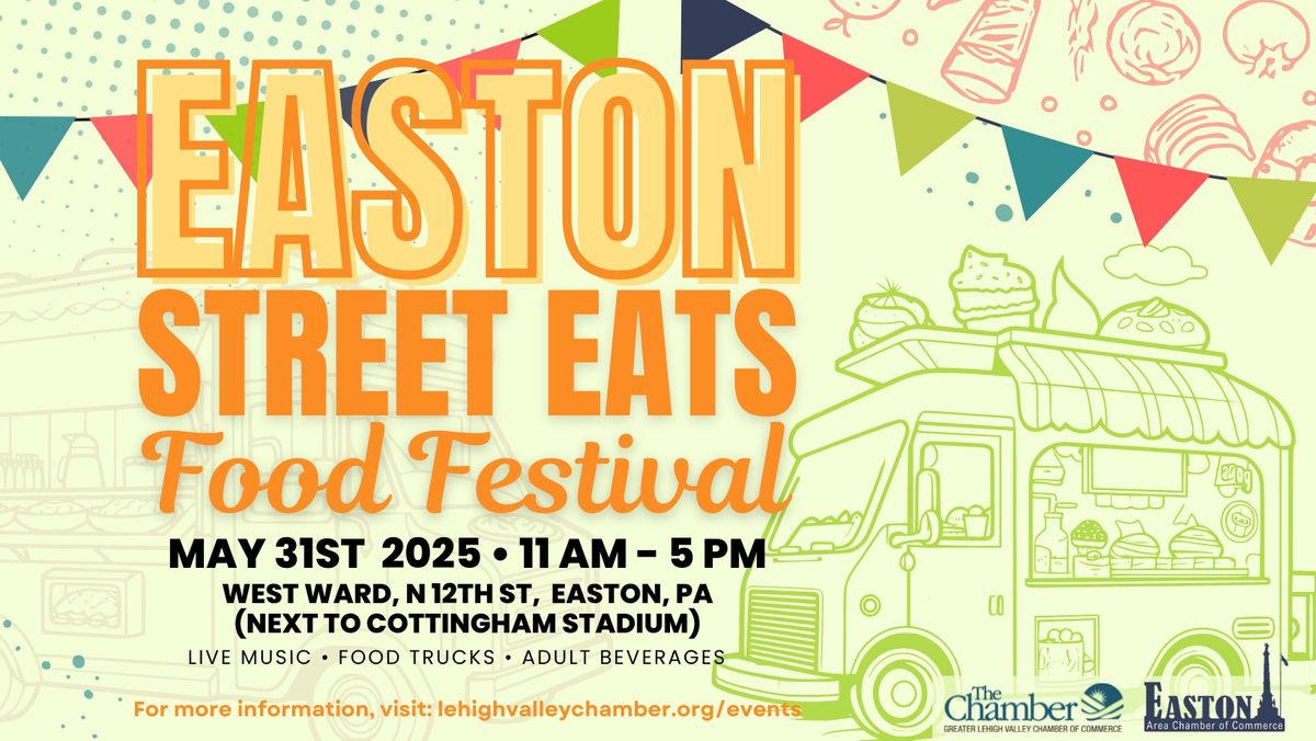 Easton Street Eats Food Truck Festival