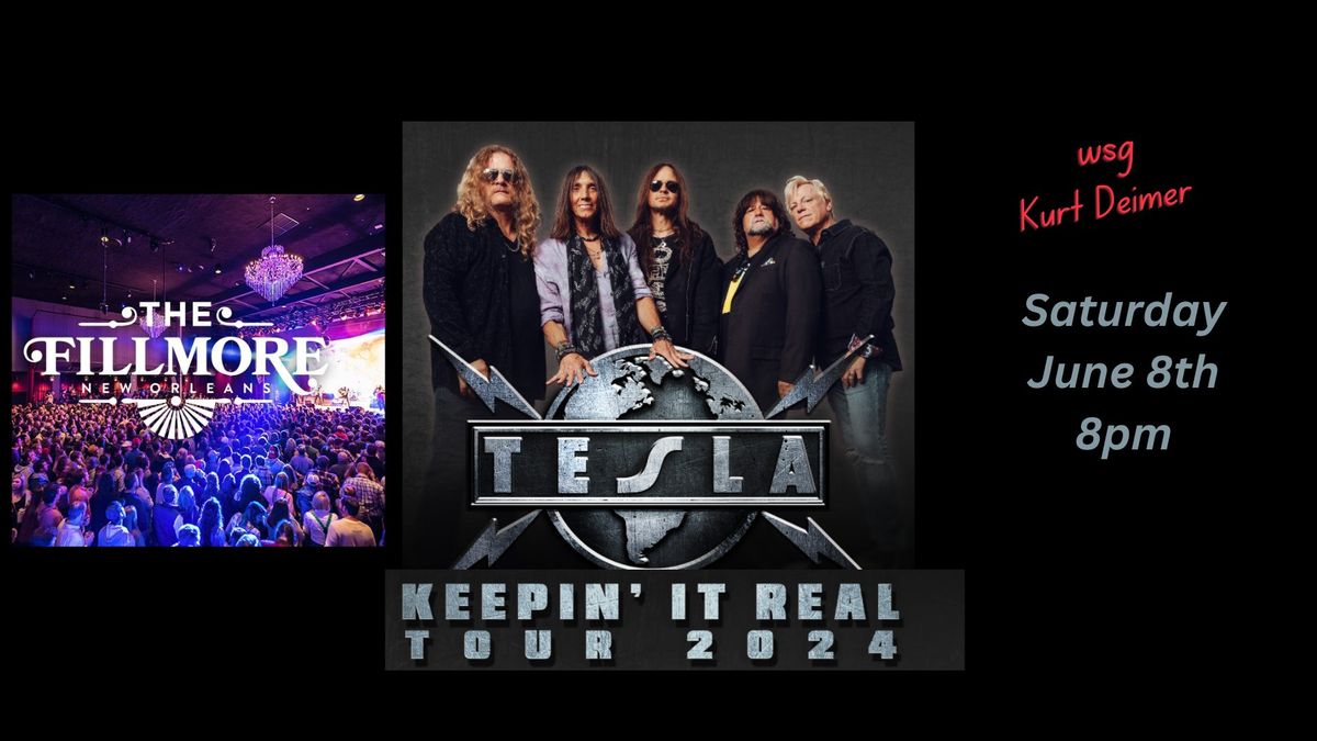 Tesla "KEEPIN' IT REAL 2024 TOUR" @ The Fillmore (New Orleans, LA)