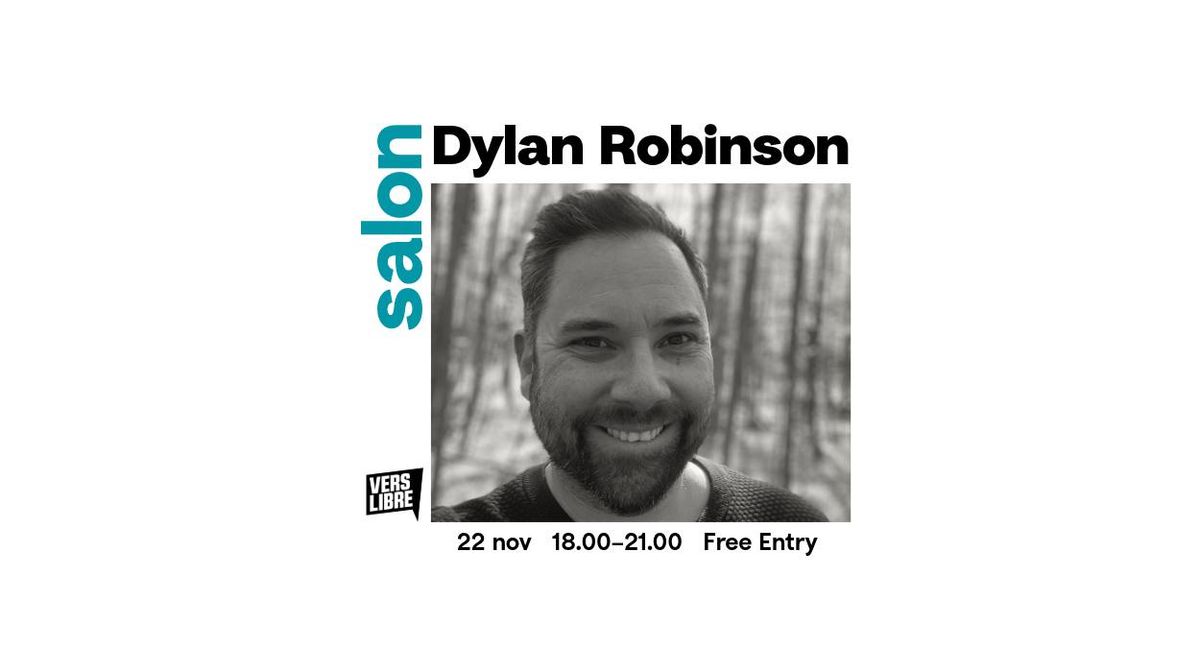 Vers Libre Salon with Dylan Robinson