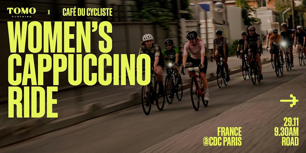 TOMO Clothing x Caf\u00e9 du Cycliste \u2014 Women\u2019s Community Ride (Paris)