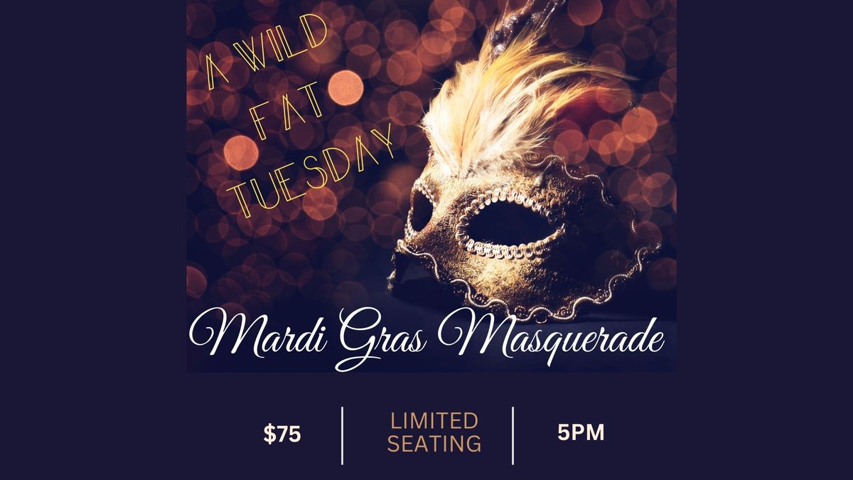 A WiLD Fat Tuesday | Mardi Gras Masquerade