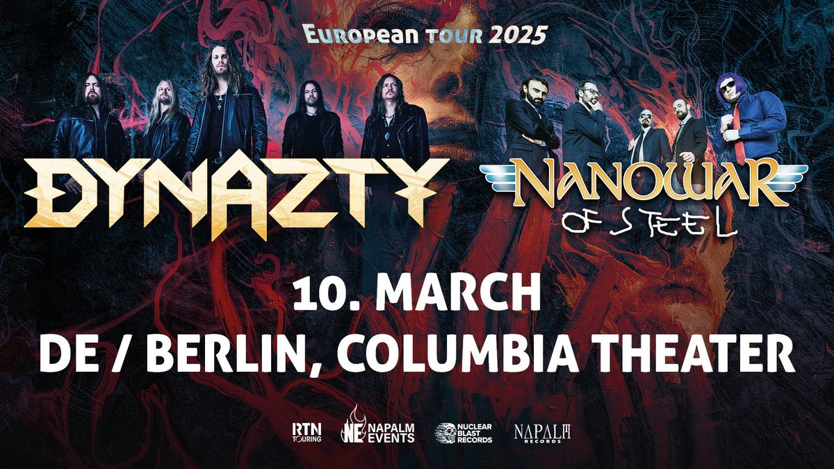 Dynazty - Nanowar of Steel + support @ Berlin - Columbia Theater