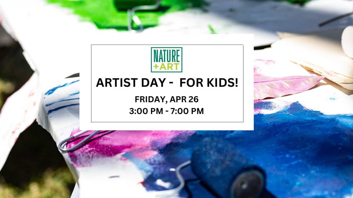 Artist Day - FOR KIDS!