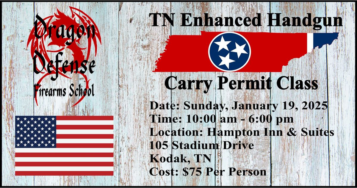 Tennessee Enhanced Handgun Carry Permit Class with Dragon Defense Firearms School 