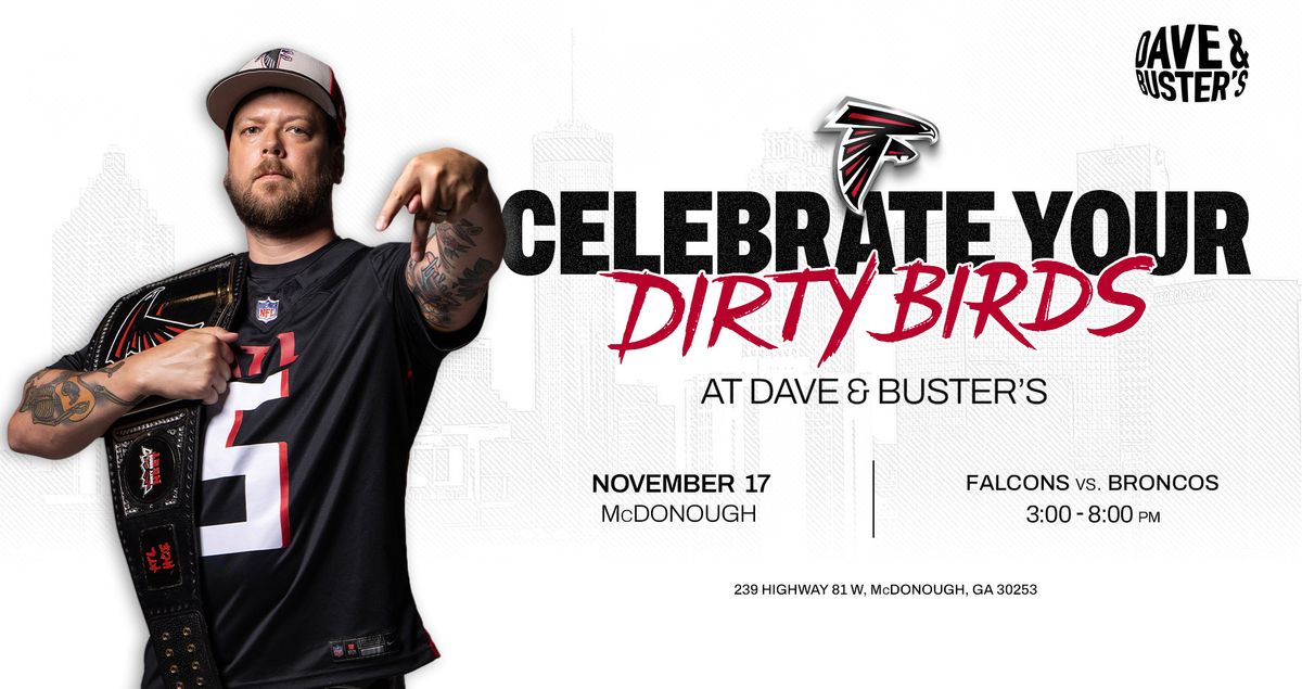 Dirty Birds Celebration at Dave & Buster's