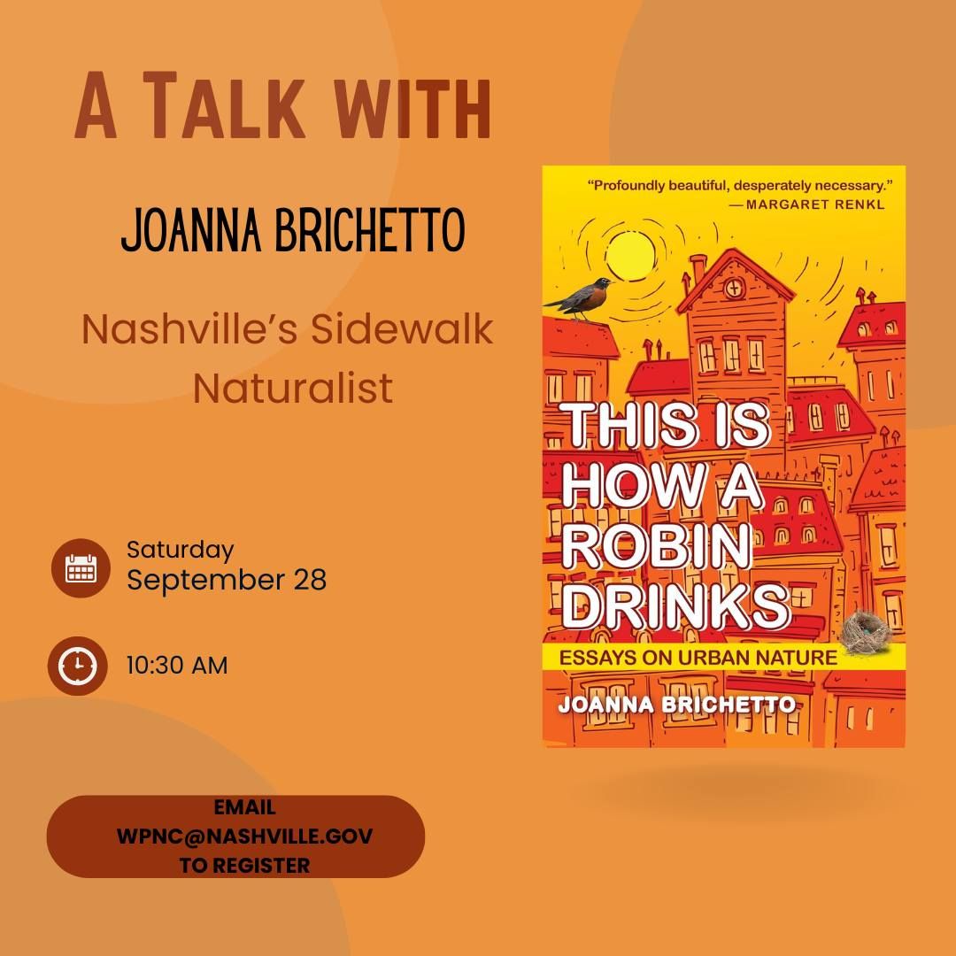 A Talk with Author Joanna Brichetto, Nashville's Sidewalk Naturalist