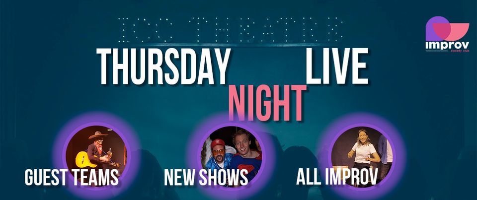 Thursday Night Live - Improv Show