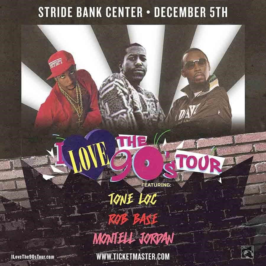 I Love The 90s Tour: Montell Jordan  Tone Loc & Rob Base