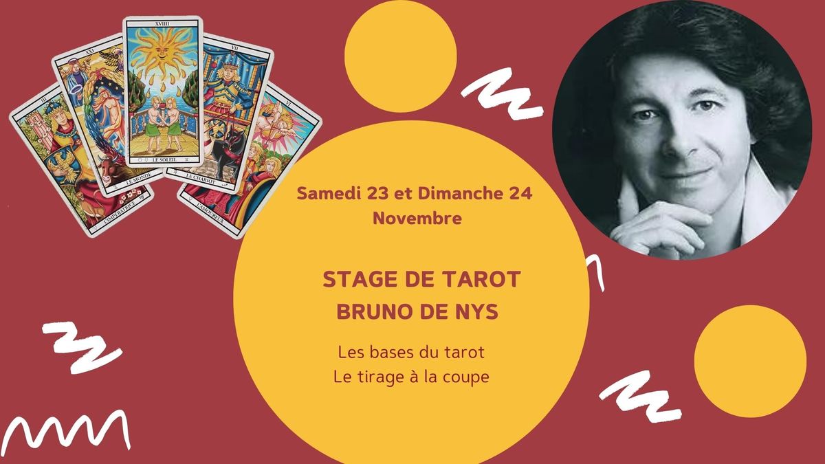 En Partenariat   avec    BRUNO  de NYS : STAGE DE TAROT     