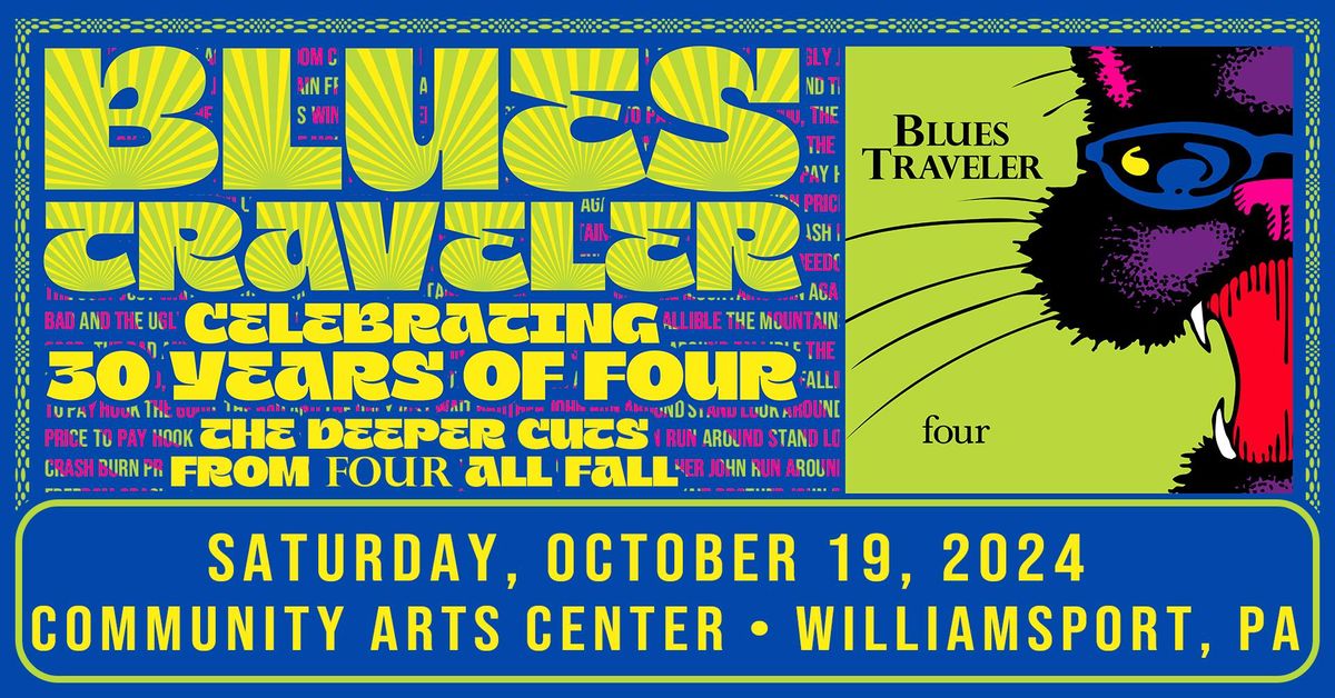 Blues Traveler at the CAC in Williamsport on Saturday, October 19!