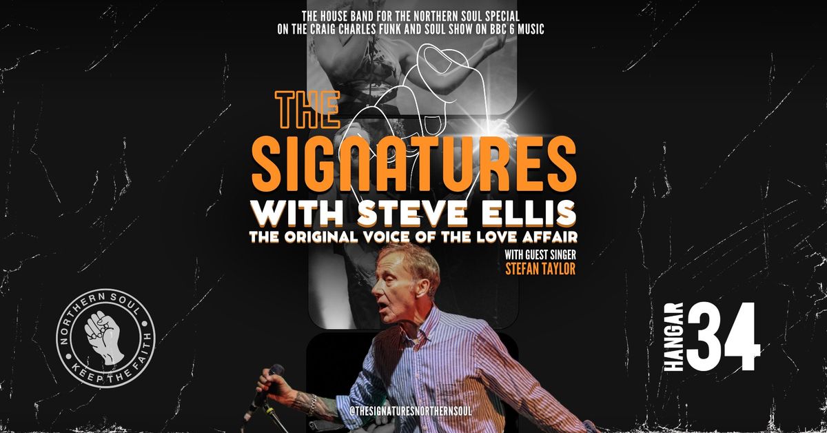 LIVERPOOL: The Signatures, Northern Soul Live with Steve Ellis and Stefan Taylor