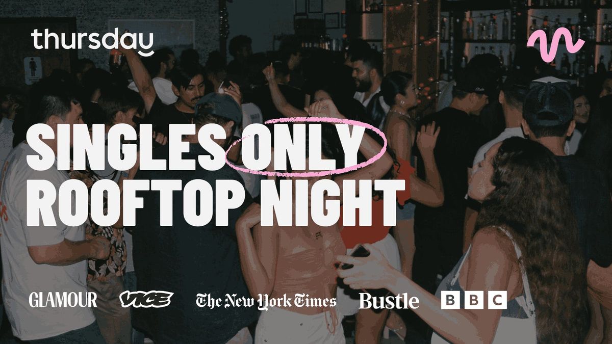 Thursday | Singles Rooftop Night | Athens