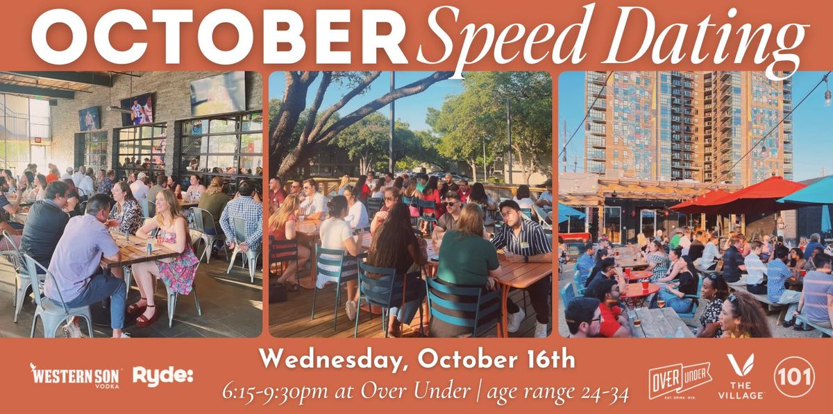 Dallasites101 October Speed Dating & Singles Mixer (age range 24-34)