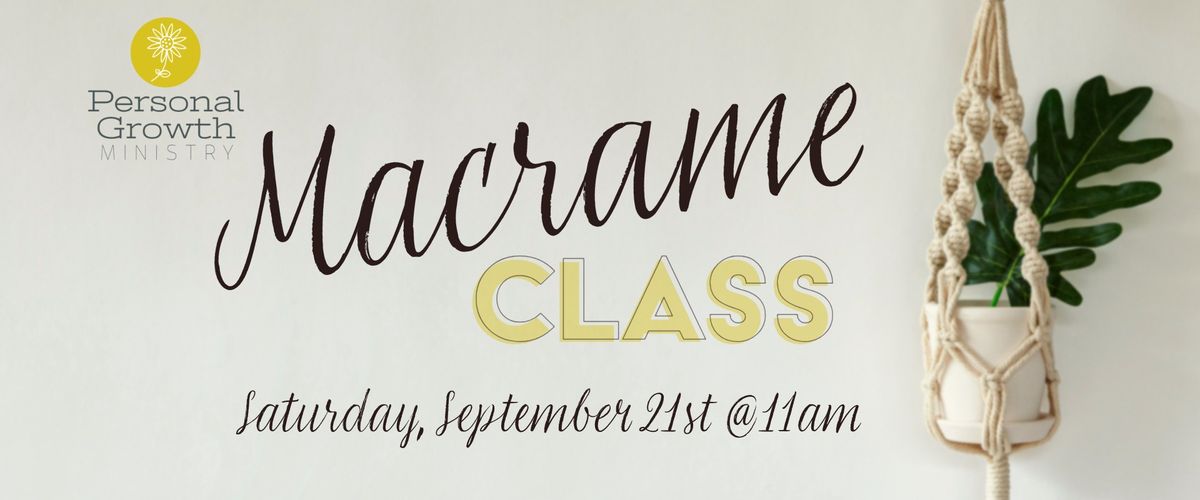 Macrame Class