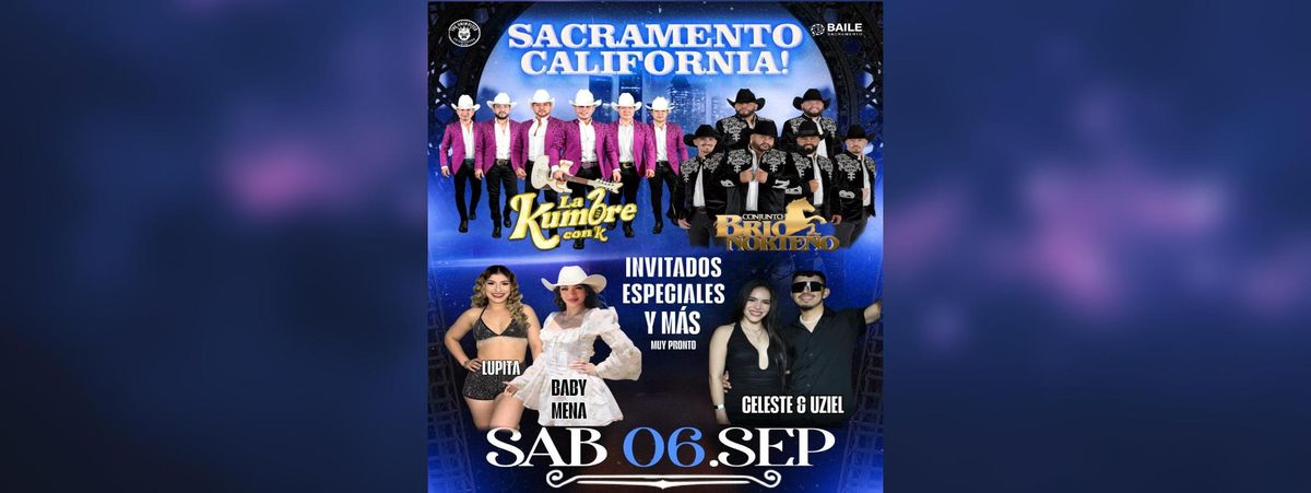 LA KUMBRE CON K & M\u00c1S EN SACRAMENTO  in Sacramento