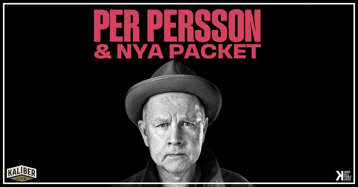 Per Persson & Nya Packet | Katalin Uppsala